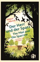Der Herr und der Spatz